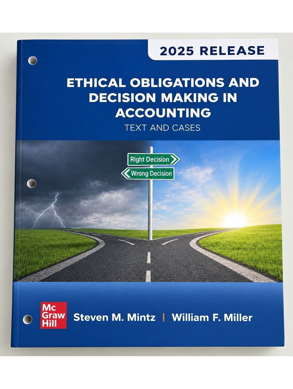 Ethical Obligations Decision Making in Accounting 2025 Mintz Miller New